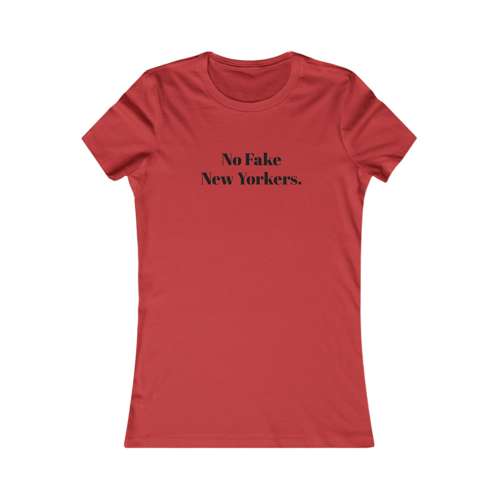 No Fake New Yorkers Tee