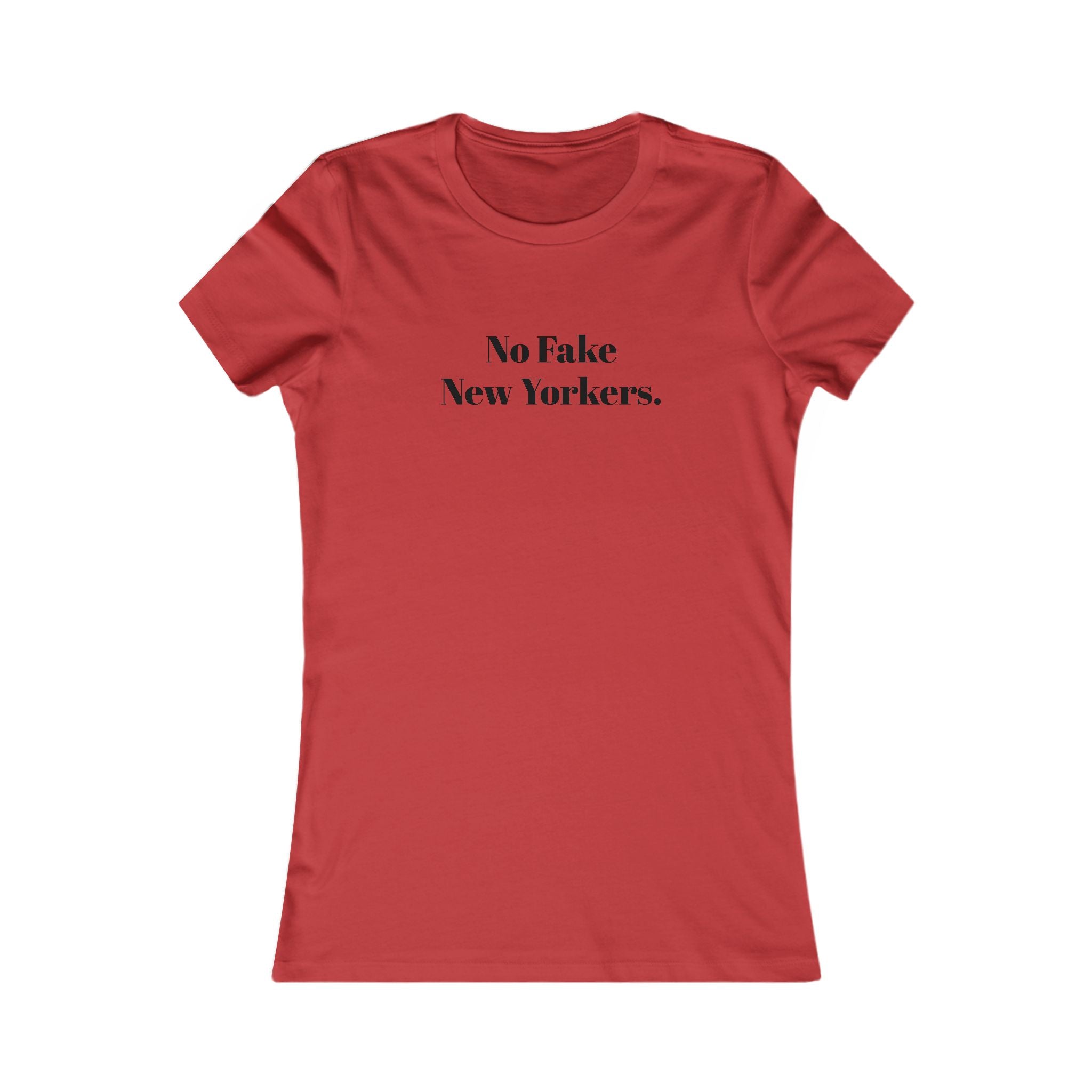 No Fake New Yorkers Tee