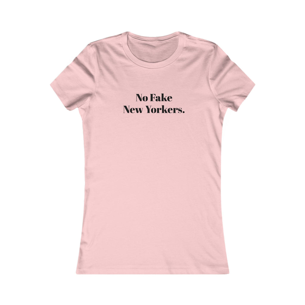 No Fake New Yorkers Tee