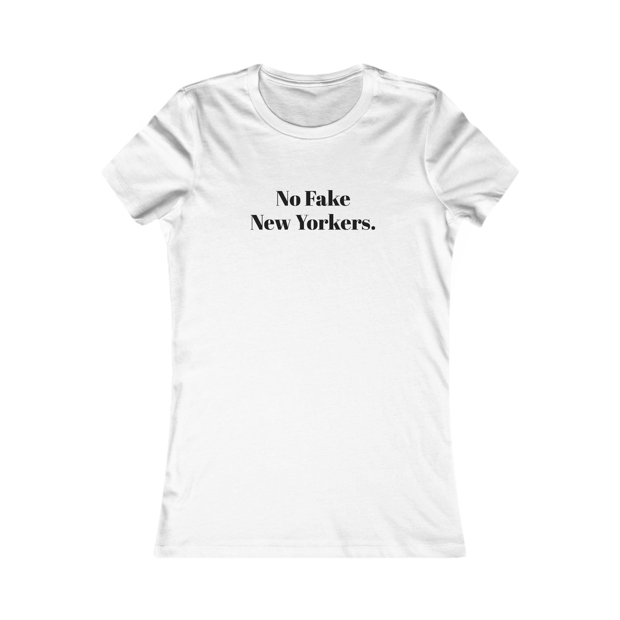 No Fake New Yorkers Tee