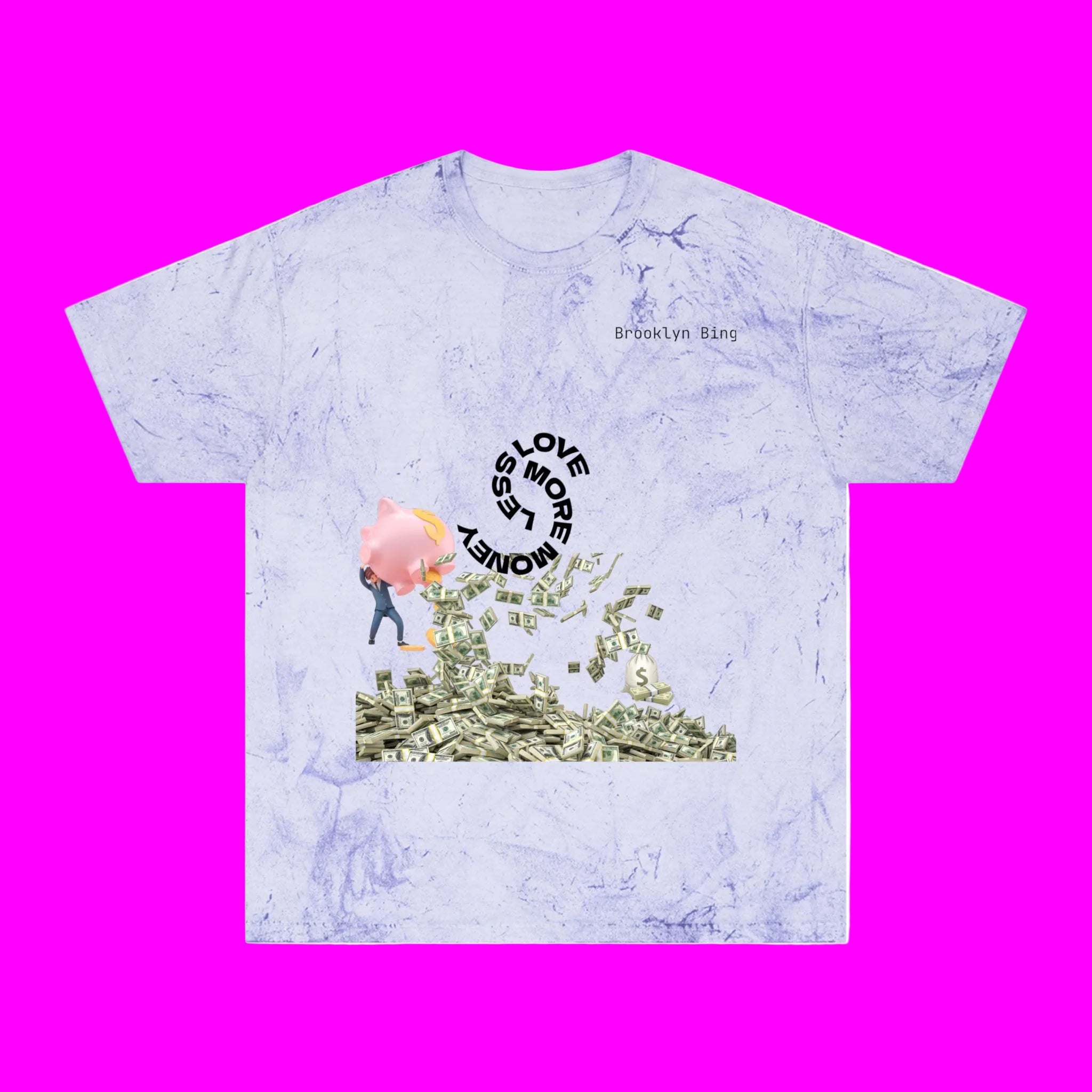 Less Love More Money Graphic Tee